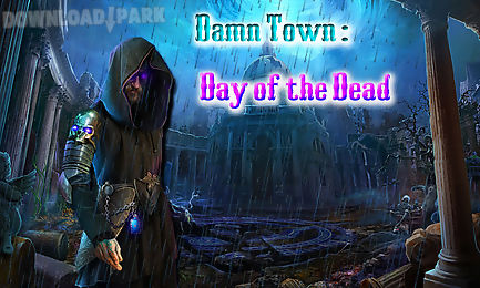 damn town : day of the dead