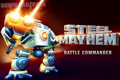 steel mayhem: battle commander