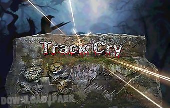 Track cry