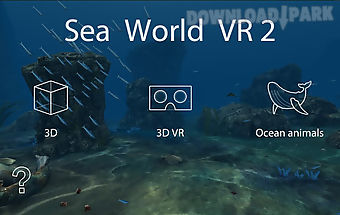 Sea world vr2