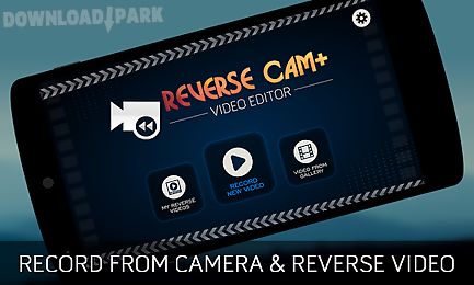 reverse cam video editor