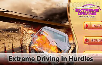 Extreme driving in hurdles car