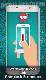 fever check thermometer prank