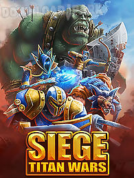 siege: titan wars