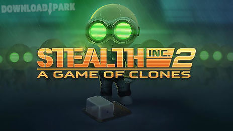 stealth inc. 2: a game of clones