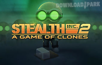 Stealth inc. 2: a game of clones