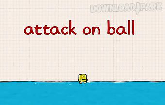 Attack on ball