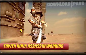 Tower ninja assassin warrior