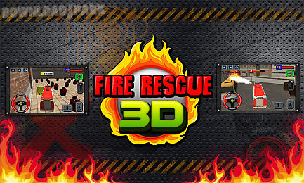 fire rescue 3d