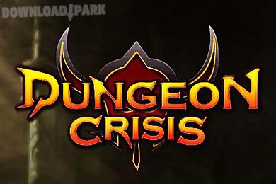dungeon crisis