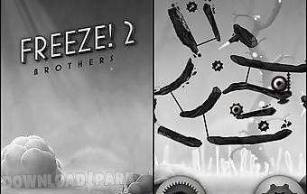 Freeze! 2: brothers