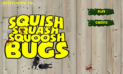 squish squash squoosh bugs