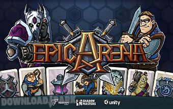 Epic arena