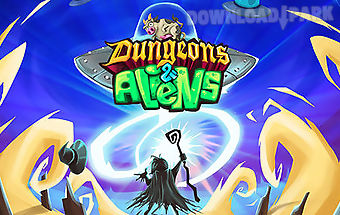 Dungeons and aliens