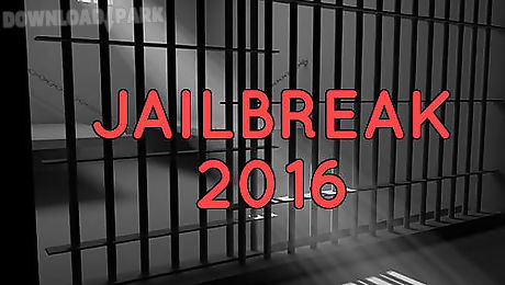 jailbreak 2016