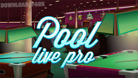 Pool Live Pro 8 Ball And 9 Ball Android Juego Gratis Descargar Apk