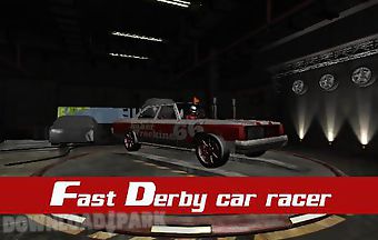 Fast derby car racer