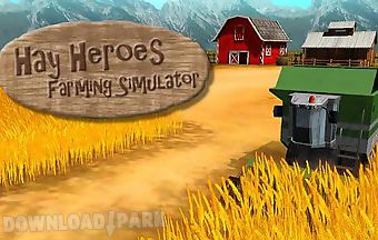 Hay heroes: farming simulator