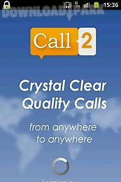 call2: high quality calls