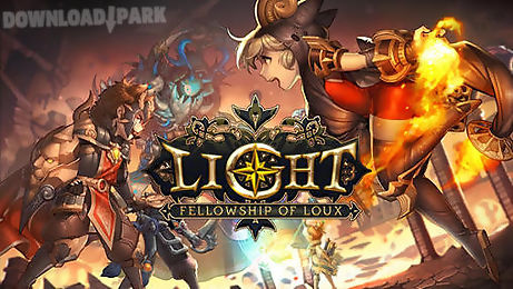 light: fellowship of loux