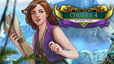 the secret order 4: beyond time