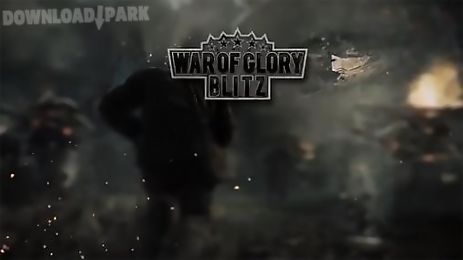 war of glory: blitz