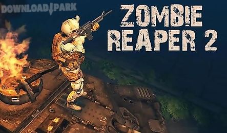 zombie reaper 2