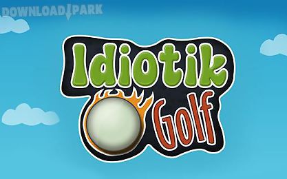idiotik golf