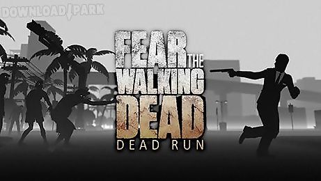 fear the walking dead: dead run