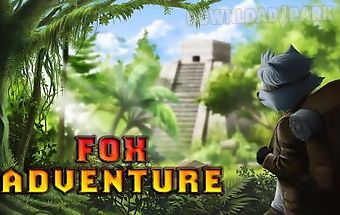 Fox adventure