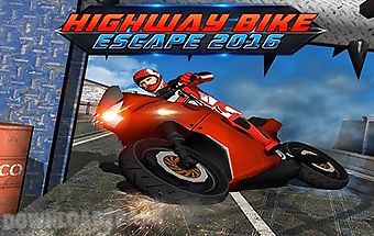 Highway bike escape 2016