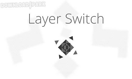 layer switch