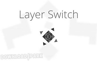 Layer switch