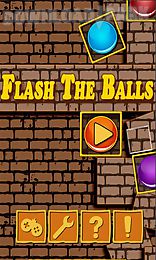 flash the balls