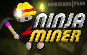 Ninja miner