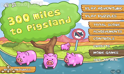 300 miles to pigsland