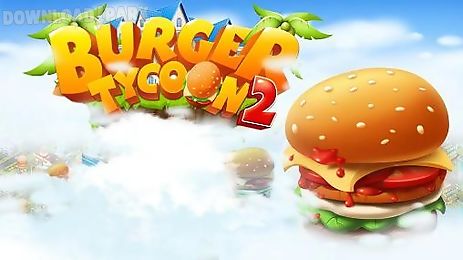 burger tycoon 2