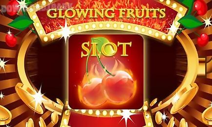 glowing fruits slot