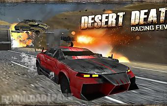 Desert death: racing fever 3d