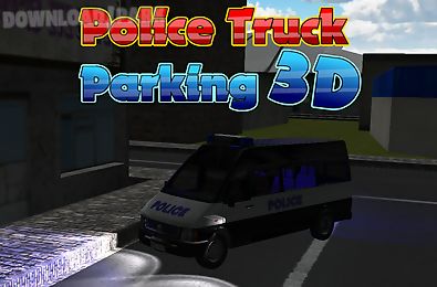 3d police truck parking game