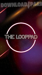 the looppad