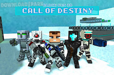 block gun 3d: call of destiny