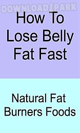 how to lose belly fat fast 