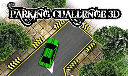 parking challenge 3d