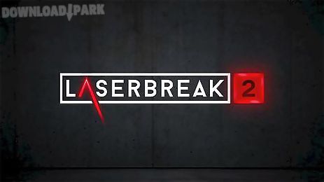 laserbreak 2