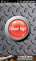 shut up button free