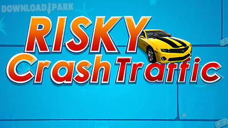 risky crash traffic