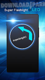 super flashlight + led