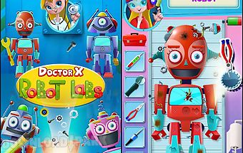 Doctor x: robot labs