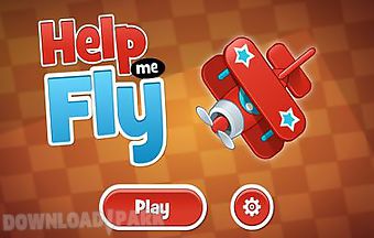 Help me fly